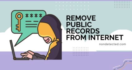 Guide to Removing Your Public Records from the Internet